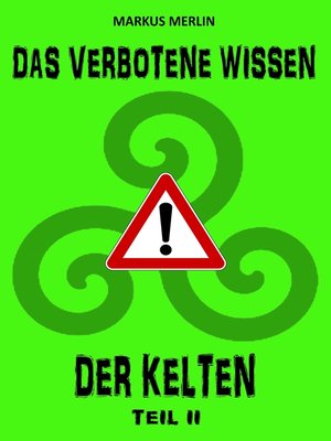 cover image of Das verbotene Wissen der Kelten II